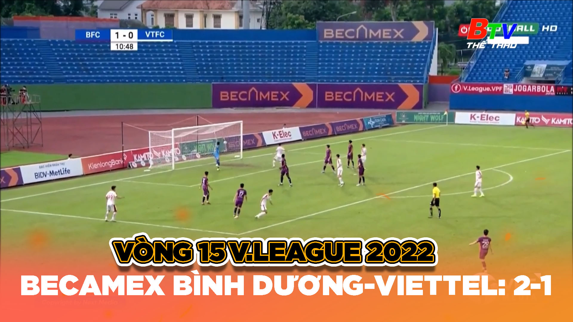 Vòng 15 V.League 2022 – Becamex Bình Dương – Viettel: 2-1